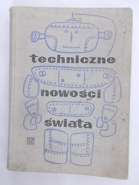 Boruń Krzysztof - Techniczne Nowości Świata