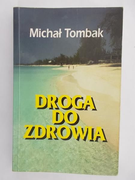 Droga do zdrowia