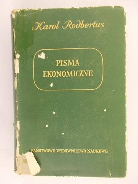 Karol Rodbertus-Jagetzow - Pism ekonomiczne