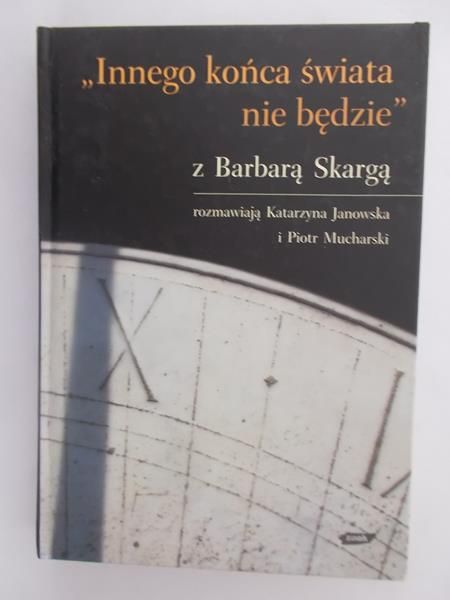 Innego końca świata nie będzie