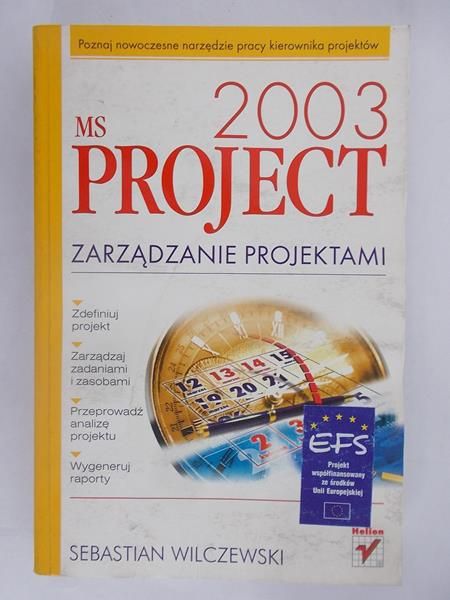 Ms Project 2003. Zarządzanie projektami