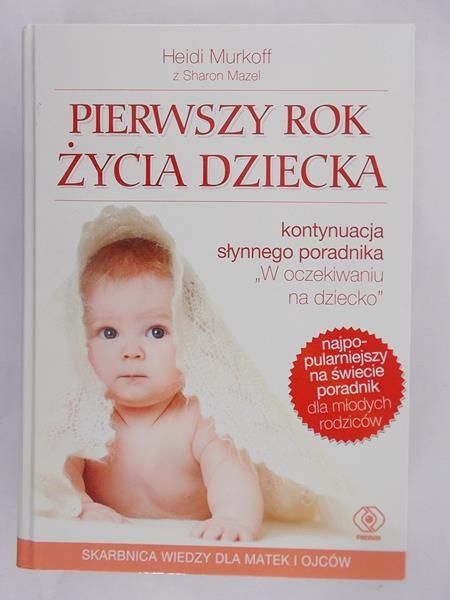 Pierwszy rok życia dziecka