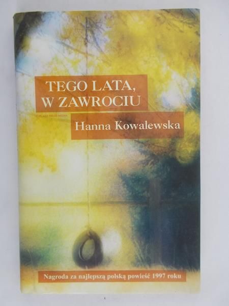 Tego lata, w Zawrociu