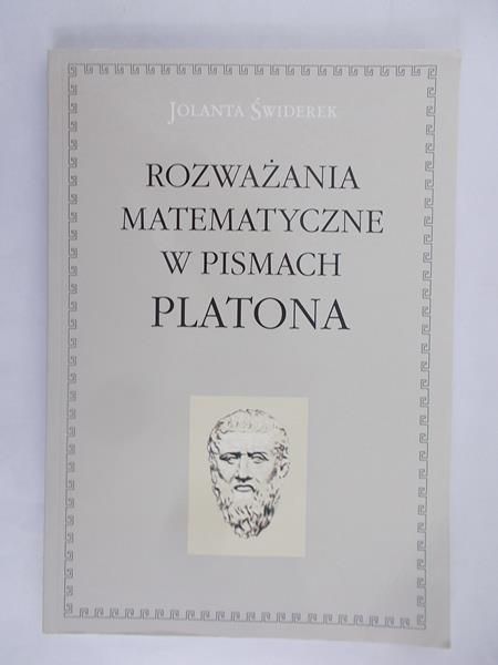 Rozważania matematyczne w pismach Platona