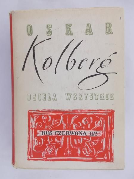 Kolberg Oskar  - Dzieła wszystkie