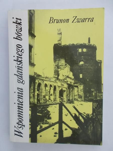 Wspomnienia Gdańskiego Bówki Tom IV