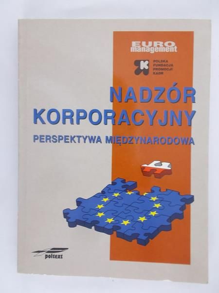 Koładkiewicz Izabela - Nadzór korporacyjny perspektywa międzynarodowa