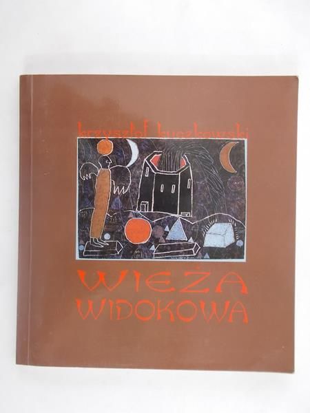 Kuczkowski Krzysztof - Wieża widokowa