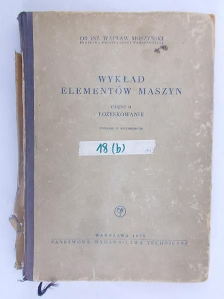 Moszyński Wacław - Wykład elementów maszyn, część II