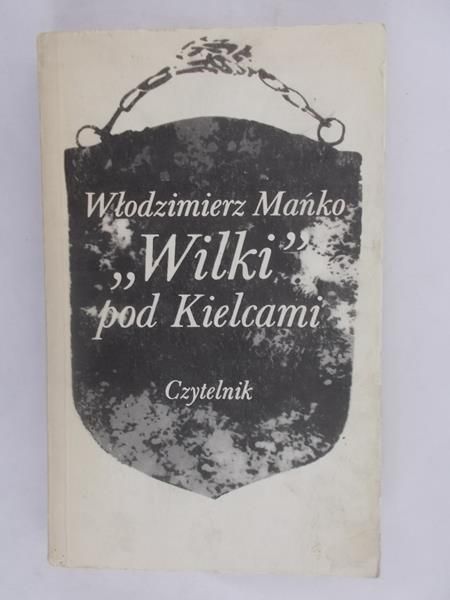 "Wilki" pod Kielcami