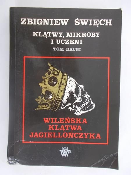 Klątwy, mikroby i uczeni