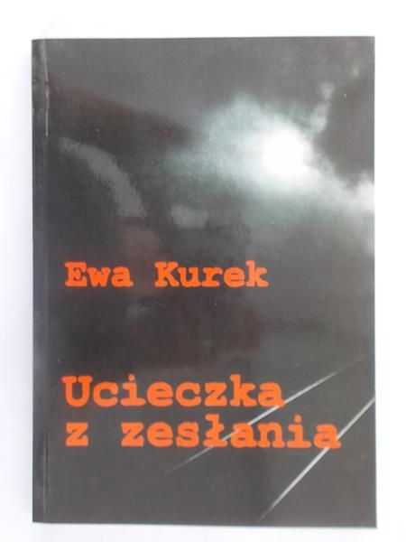Ucieczka z zesłania