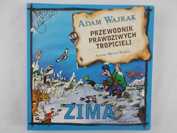 Przewodnik prawdziwych tropicieli