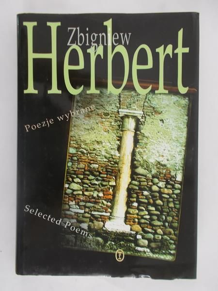 Herbert Zbigniew - Poezje wybrane