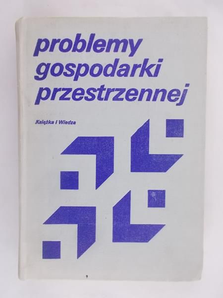 Problemy gospodarki przestrzennej