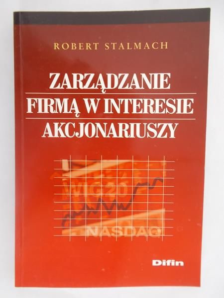 Zarządzanie firmą w interesie akcjonariuszy