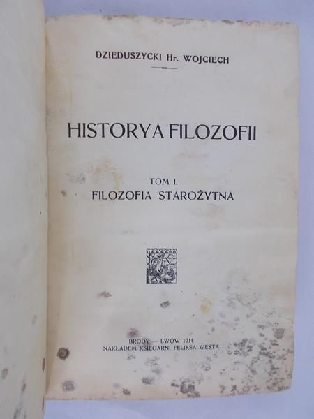 Dzieduszycki Wojciech - Historya filozofii, 1914 r.