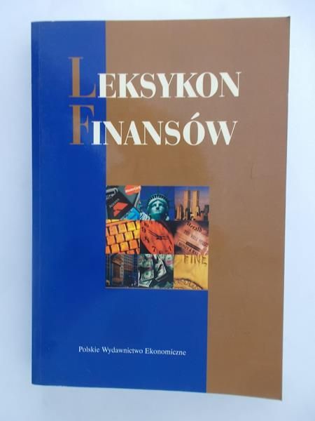 Głuchowski Jan (red.) - Leksykon finansów