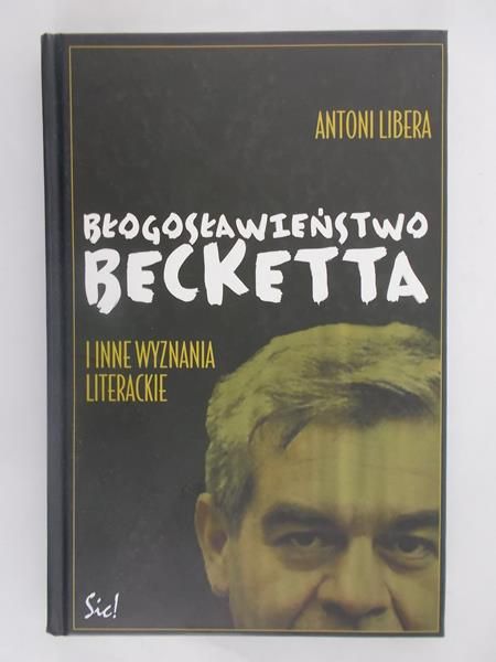 Libera Antoni - Błogosławieństwo Becketta