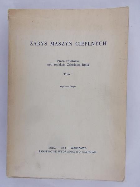 Zarys maszyn cieplnych, tom I
