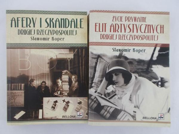 Afery i skandale + Życie prywatne elit artystycznych w Drugiej Rzeczypospolitej