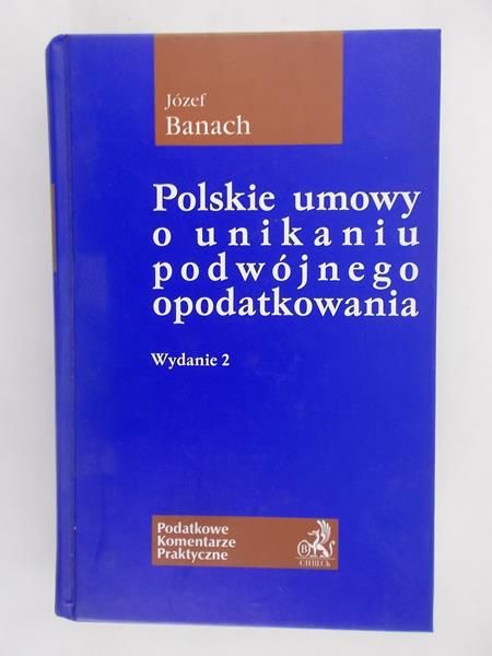 Polskie umowy o unikaniu podwójnego opodatkowania