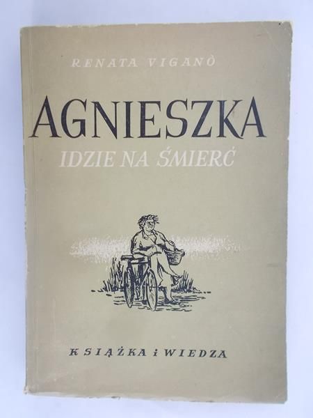 Vigano Renata - Agnieszka idzie na śmierć