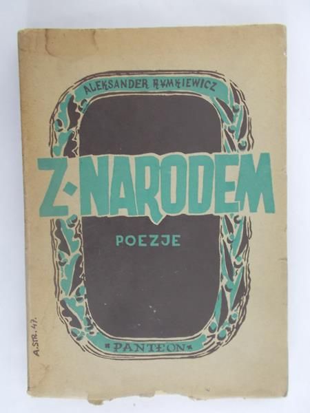 Z Narodem. Poezje. 1939 rok