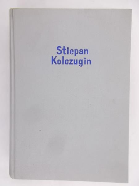 Stiepan Kolczugin, Tom II