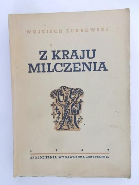 Z Kraju Milczenia