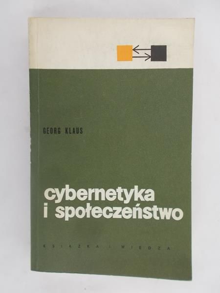 Klaus Georg - Cybernetyka i społeczeństwo