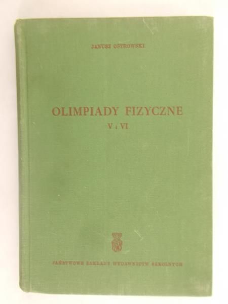 Olimpiady fizyczne V i VI