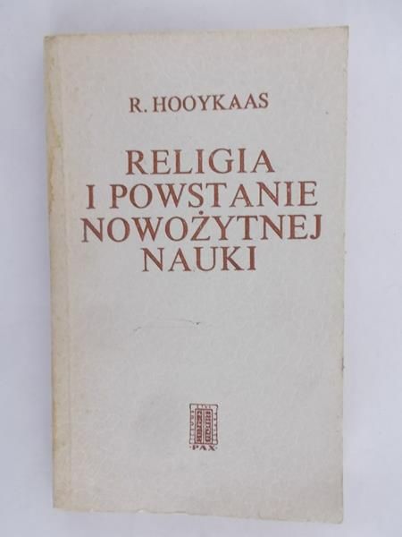 Religia i powstanie nowożytnej nauki