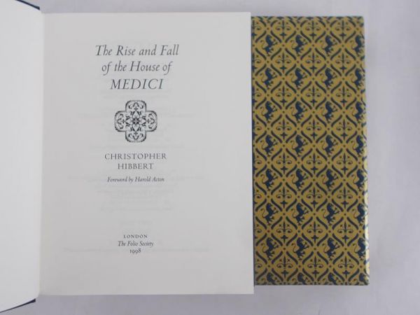 The Rise and Fall of the House of MEDICI