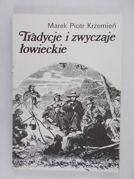 Tradycje i zwyczaje łowieckie