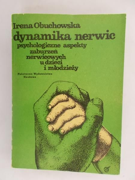 Obuchowska Irena - Dynamika nerwic