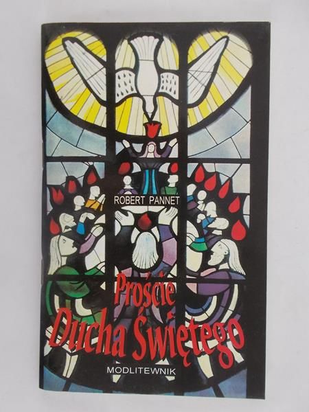 Proście Ducha Świętego