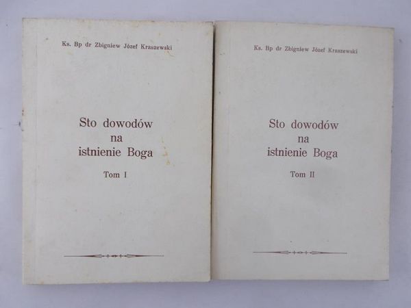 Kraszewski Zbigniew  - Sto dowodów na istnienie Boga Tom I i II