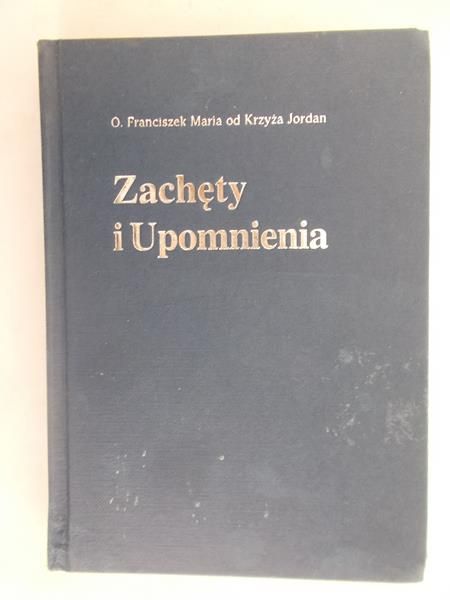 Zachęty i upomnienia