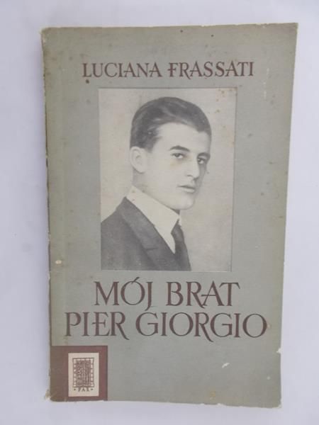 Mój brat Pier Giorgio