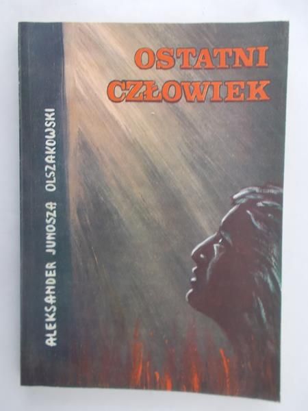 Ostatni człowiek, 1939 r.