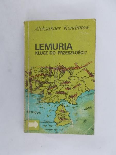 Lemuria. Klucz do przeszłości?