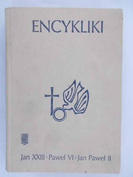 Jan XXIII, Paweł VI, Jan Paweł II - Encykliki