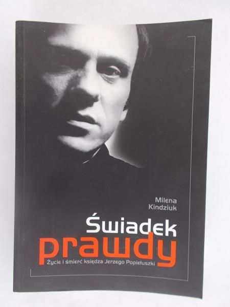 Kindziuk Milena - Świadek prawdy
