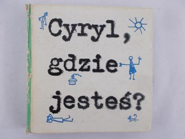 Cyryl, gdzie jesteś?