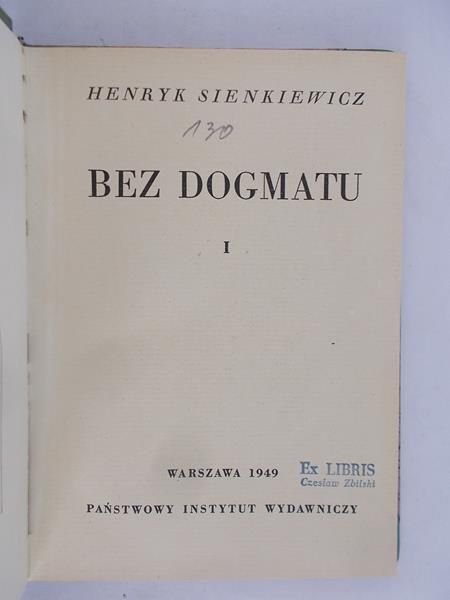 Bez Dogmatu, 1949 r.