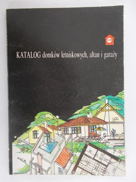 Katalog domków letniskowych, altan i garaży