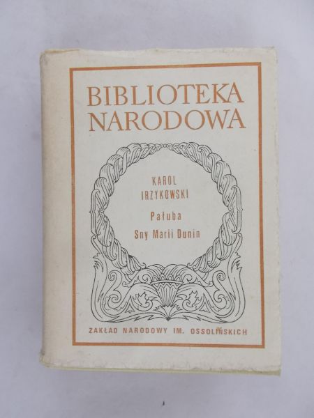 Pałuba, sny Marii Dunin
