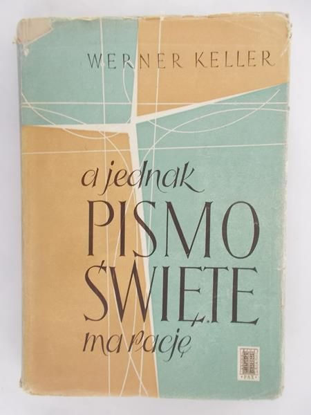 A jednak Pismo Święte ma rację