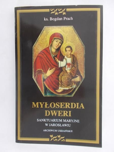 Prach Bogdan  - Myłoserdia Dweri